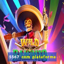 5567 com plataforma de jogos